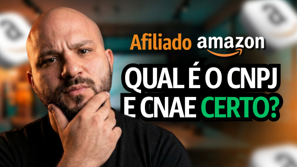 Afiliado da Amazon: qual é o CNAE correto para não ser multado? Entenda por que MEI é erro